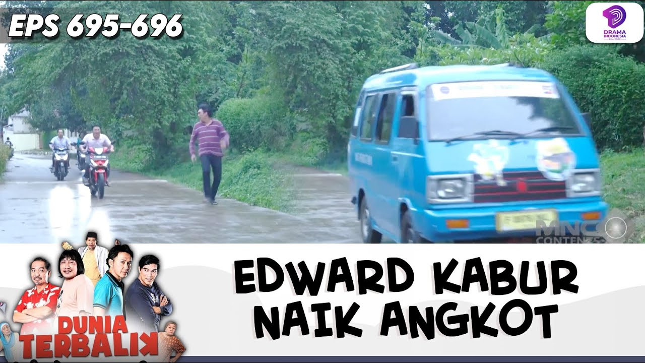 ACENG LARI LARI, UBER EDWARD YANG KABUR NAIK ANGKOT!! | DUNIA TERBALIK | EPS.695-696 (7/10)