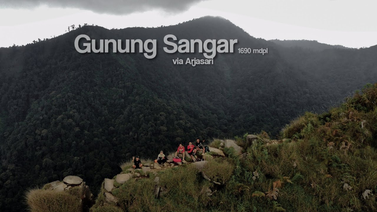 GUNUNG SANGAR via Arjasari | Menunda Keinginan ke Puncak Mega |