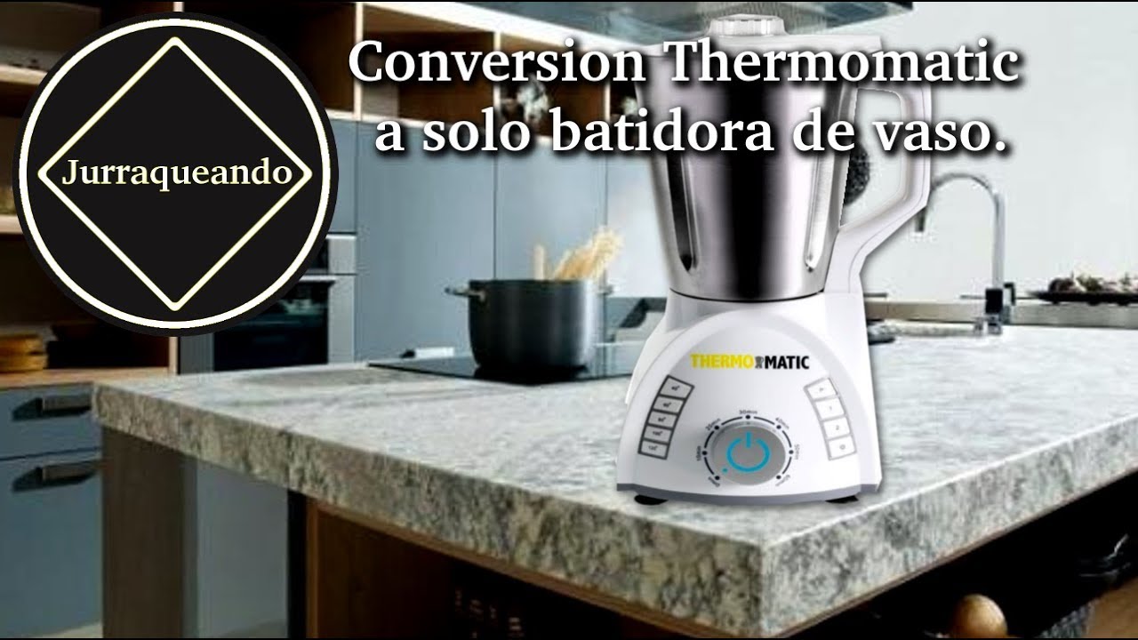 Conversion Thermomatic a solo batidora.
