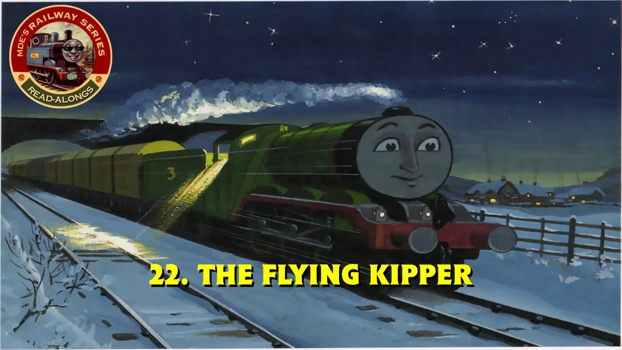 The Flying Kipper | MDE's Railway Series Read-Alongs | Story 22 | HD