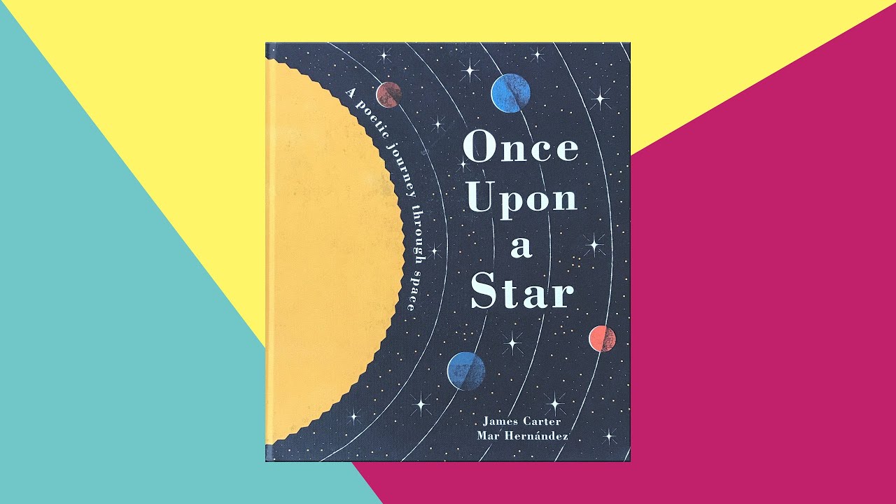 Once Upon a Star by James Carter  - Children’s Story Read Aloud by This Little Piggy
