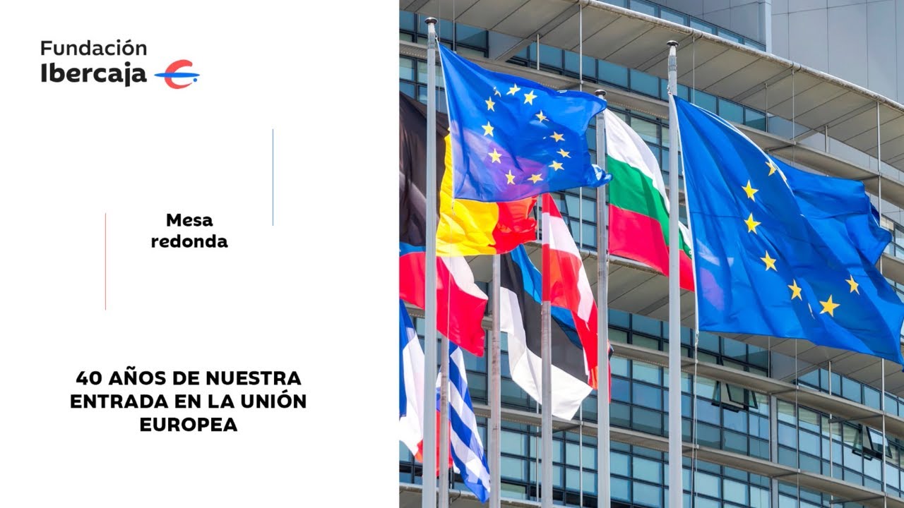 40 años de nuestra entrada en la Unión Europea