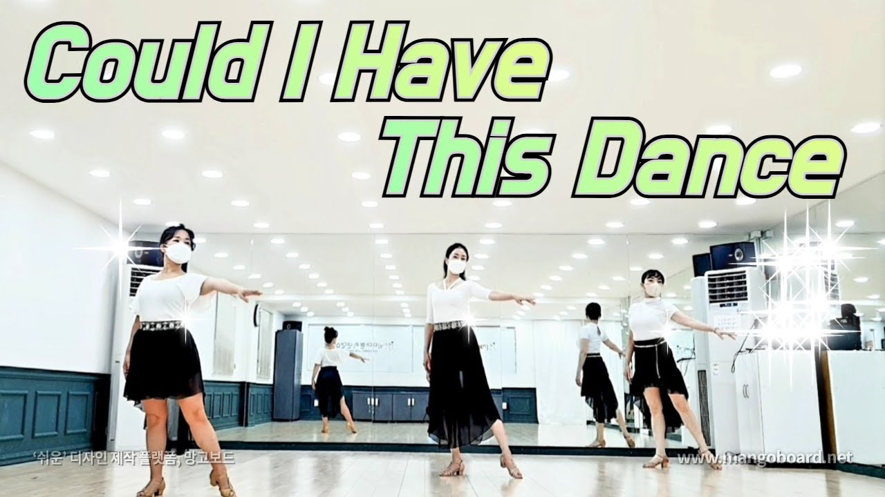 Could I Have This Dance (共舞此生) Line Dance (Demo & Walkthrough)