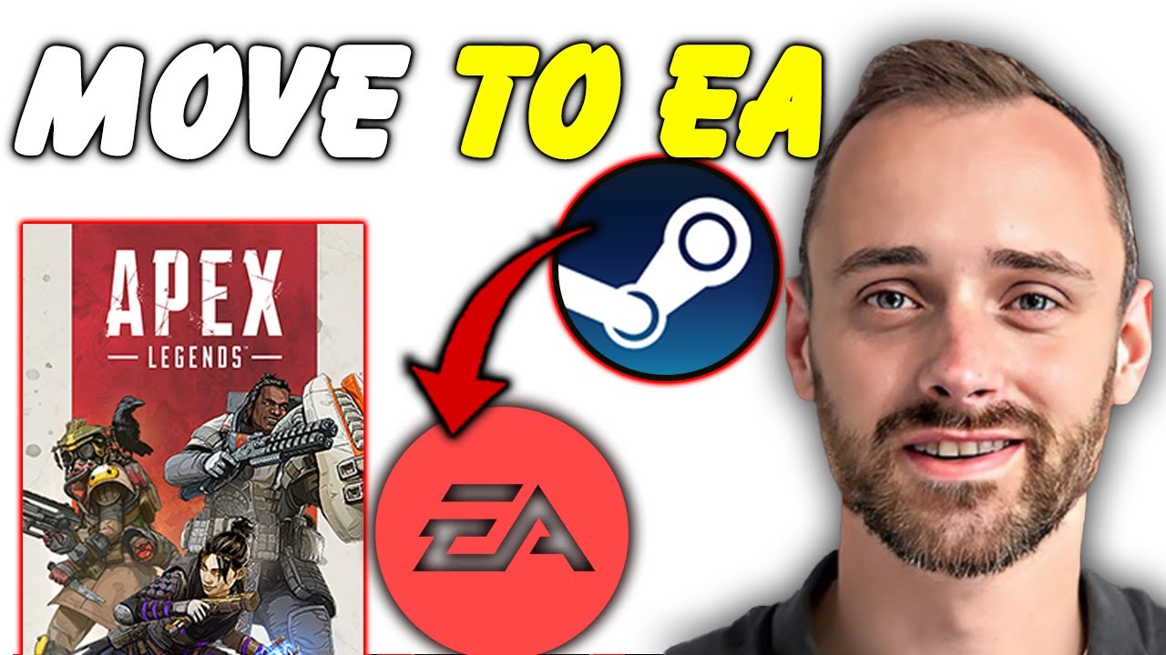 How To Move Apex Steam To EA | Quick Guide