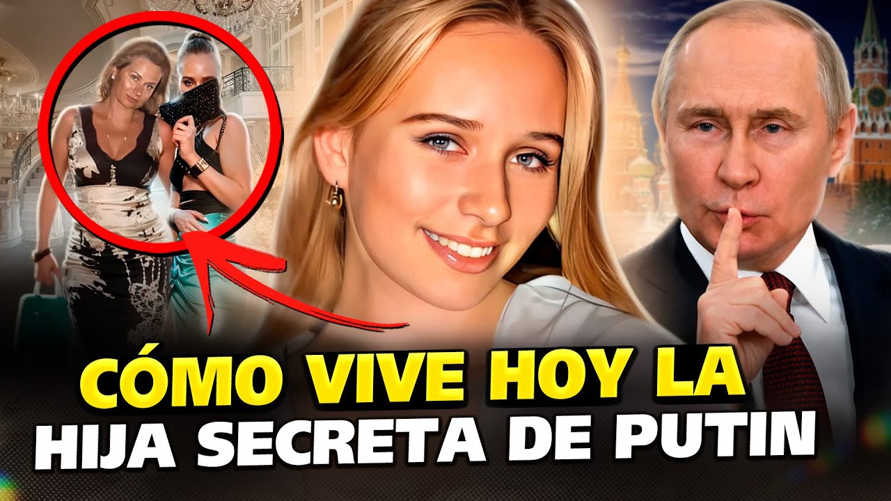 La verdad sobre la hija secreta del presidente ruso y su limpiadora. Miles de millones por silencio