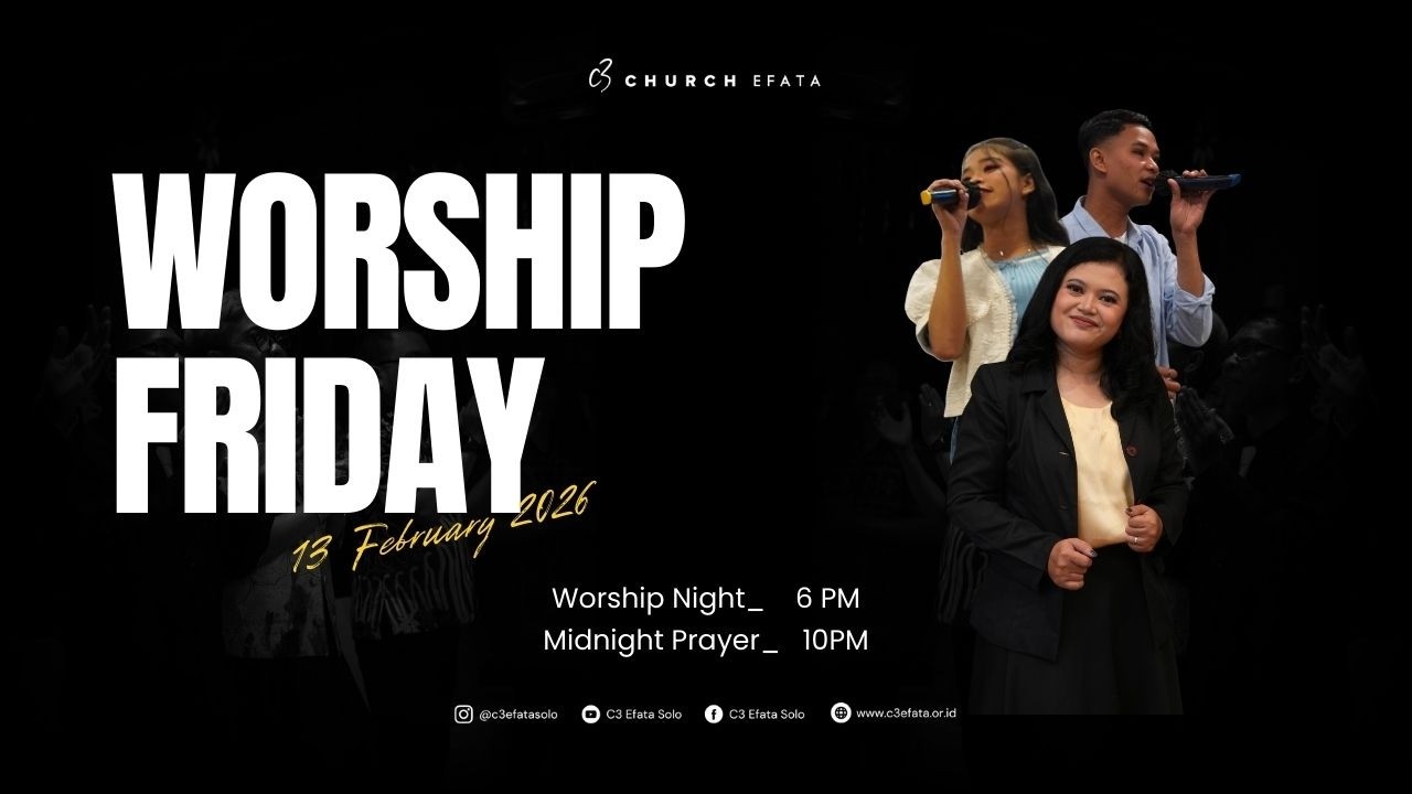 Live Stream Ibadah Worship Night | C3 Efata 13 Februari 2026 | Diah Kristanti