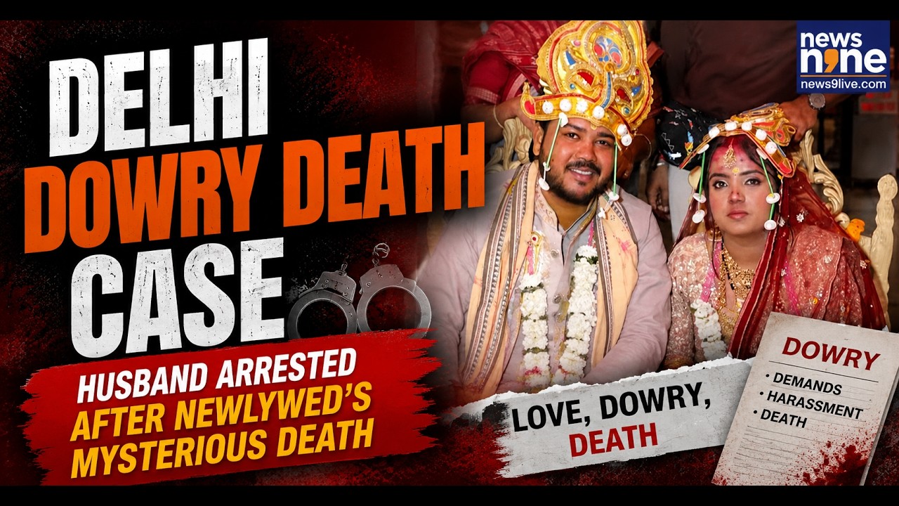 Delhi Dowry Death Case: Husband Arrested After Newlywed's Mysterious Death