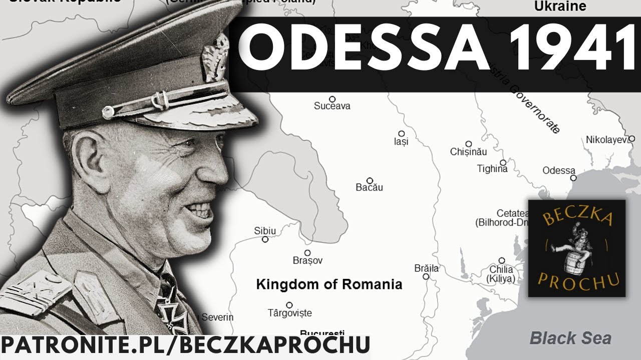 Odessa 1941 r. największe zwycięstwo sojuszników Niemiec  | Rumunia cz. 2