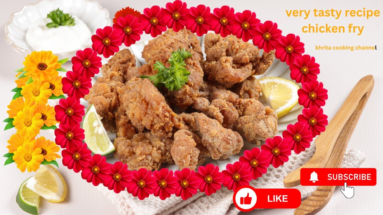 Very tasty recipe chicken fry  | khrita cooking  channel  |