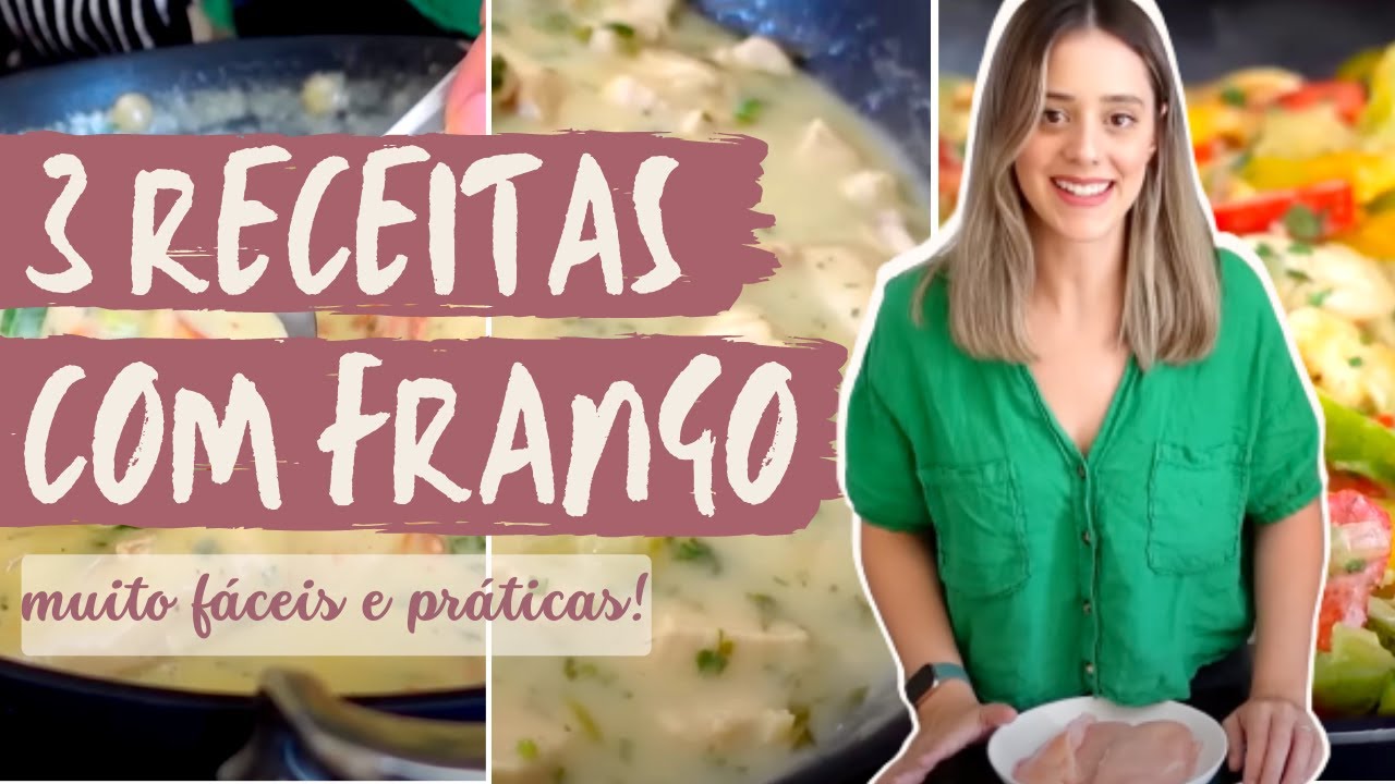 3 RECEITAS DE FRANGO (FÁCEIS E RÁPIDAS!) | receitas da francielle nogueira