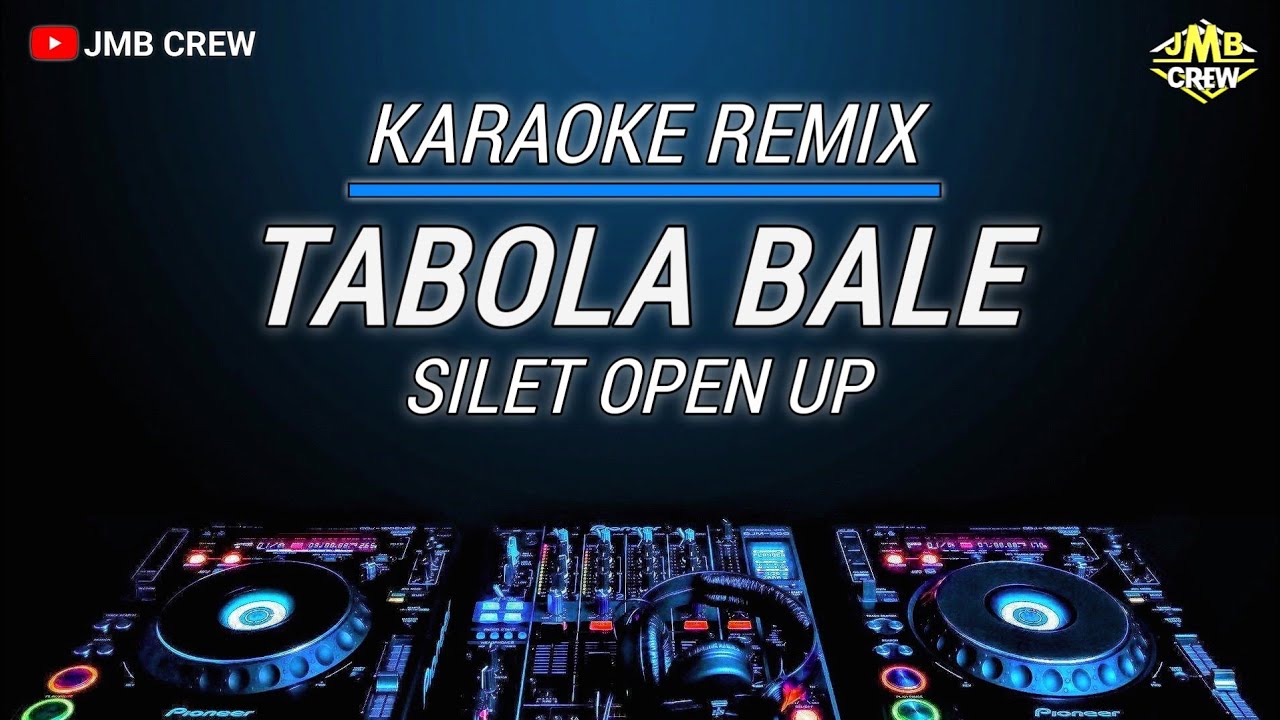 Karaoke Tabola Bale - Silet Open Up feat jacson zeran, Juan Reza & Diva Aurel | Viral Tiktok