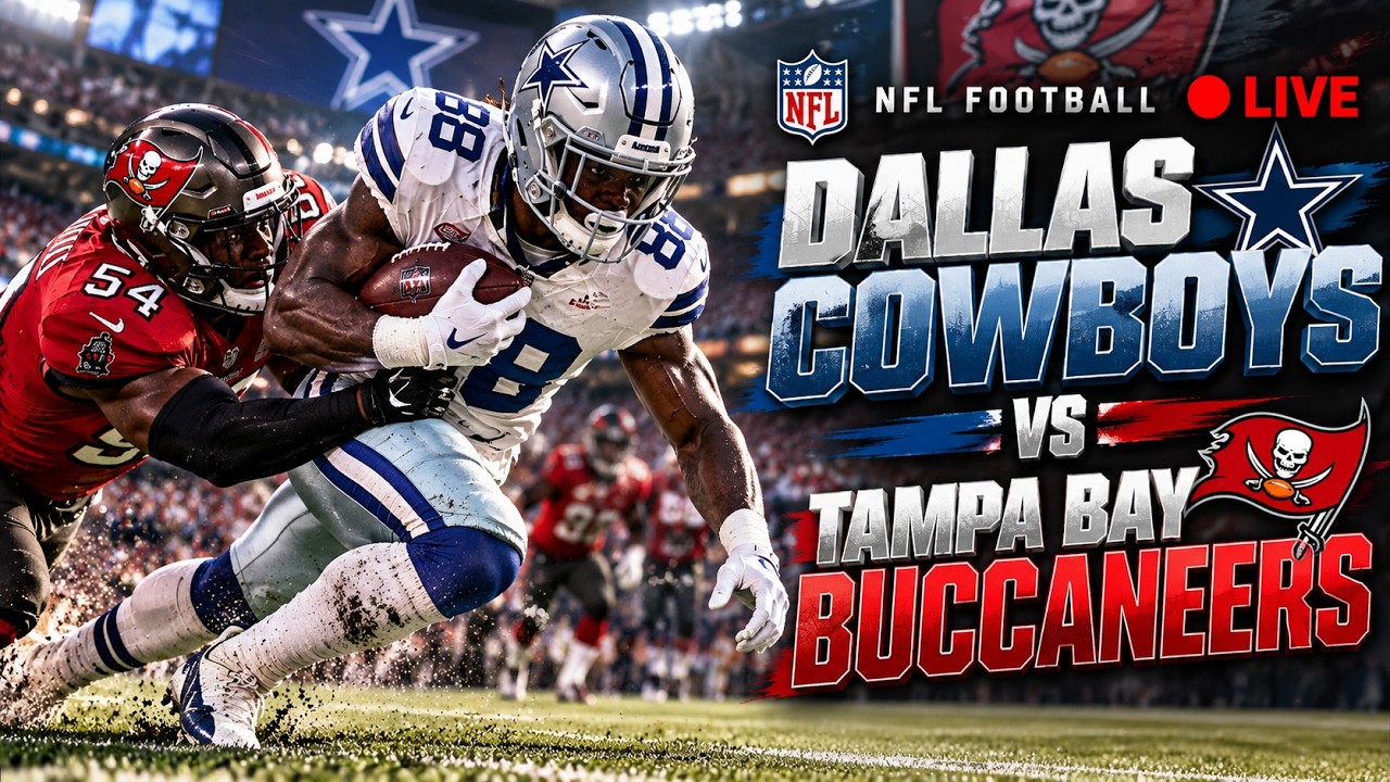 🔴 LIVE: Dallas Cowboys VS Tampa Bay Buccaneers | NFL Night Football