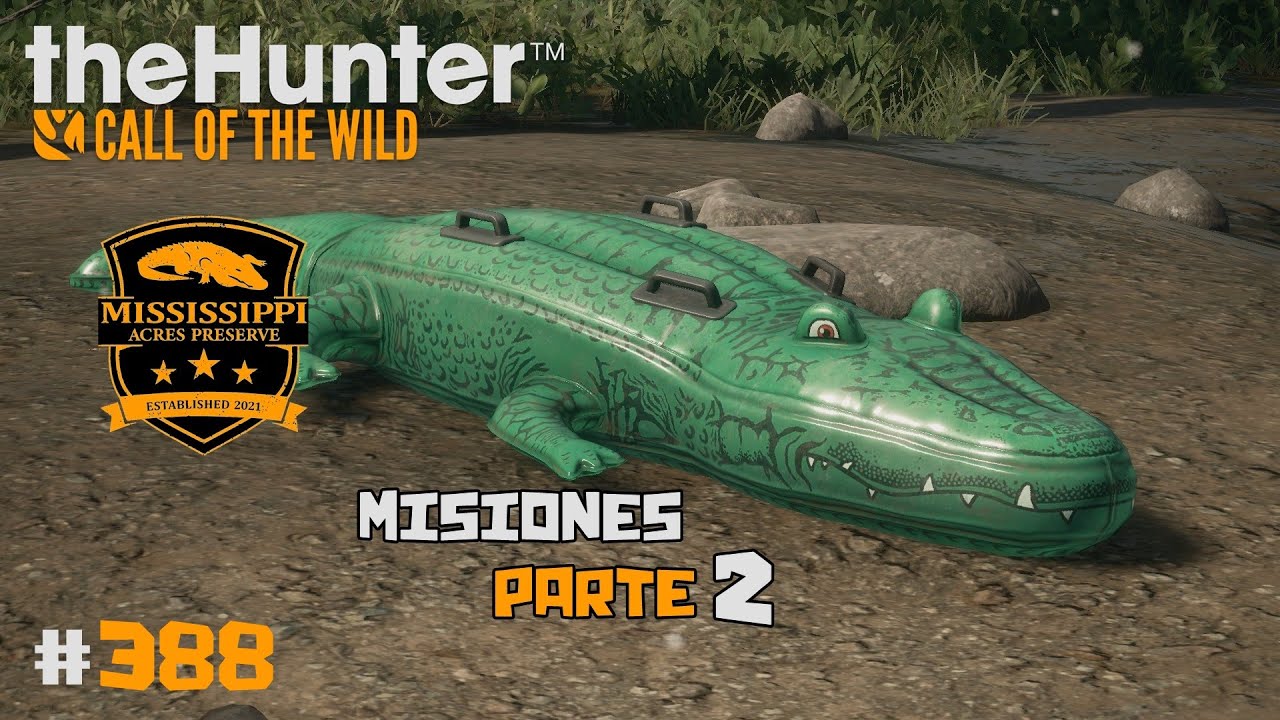 🦌theHunter: Call of the Wild #388 | MISIONES MISSISSIPPI ACRES PARTE 2 - FINAL TURBIO | Español