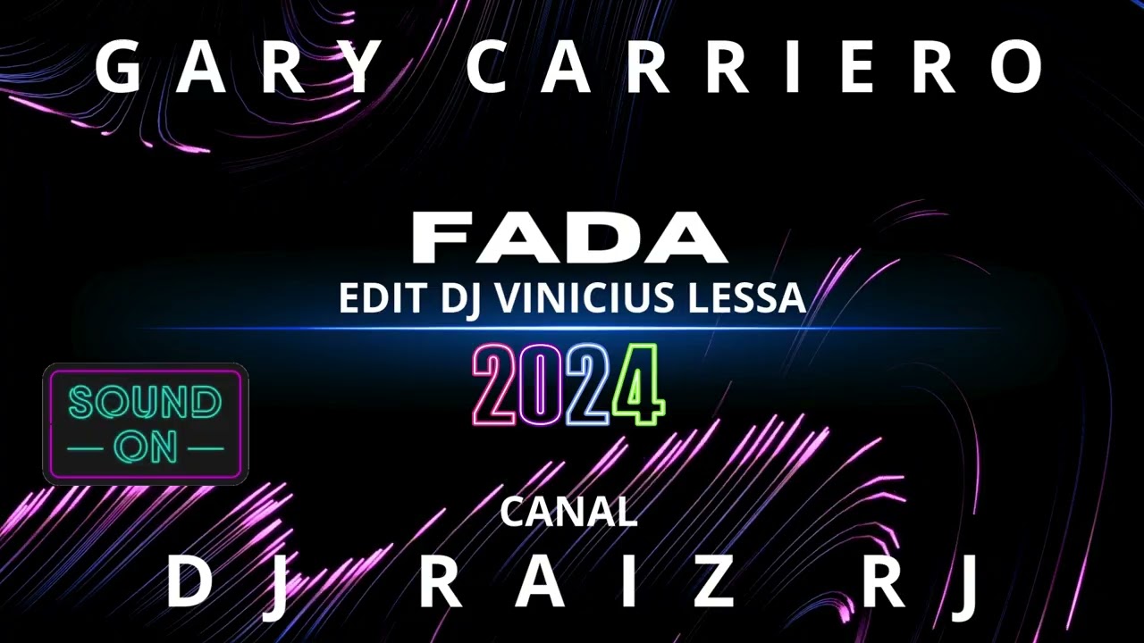 GARY CARRIERO - FADA -  EDIT DJ VINICIUS LESSA