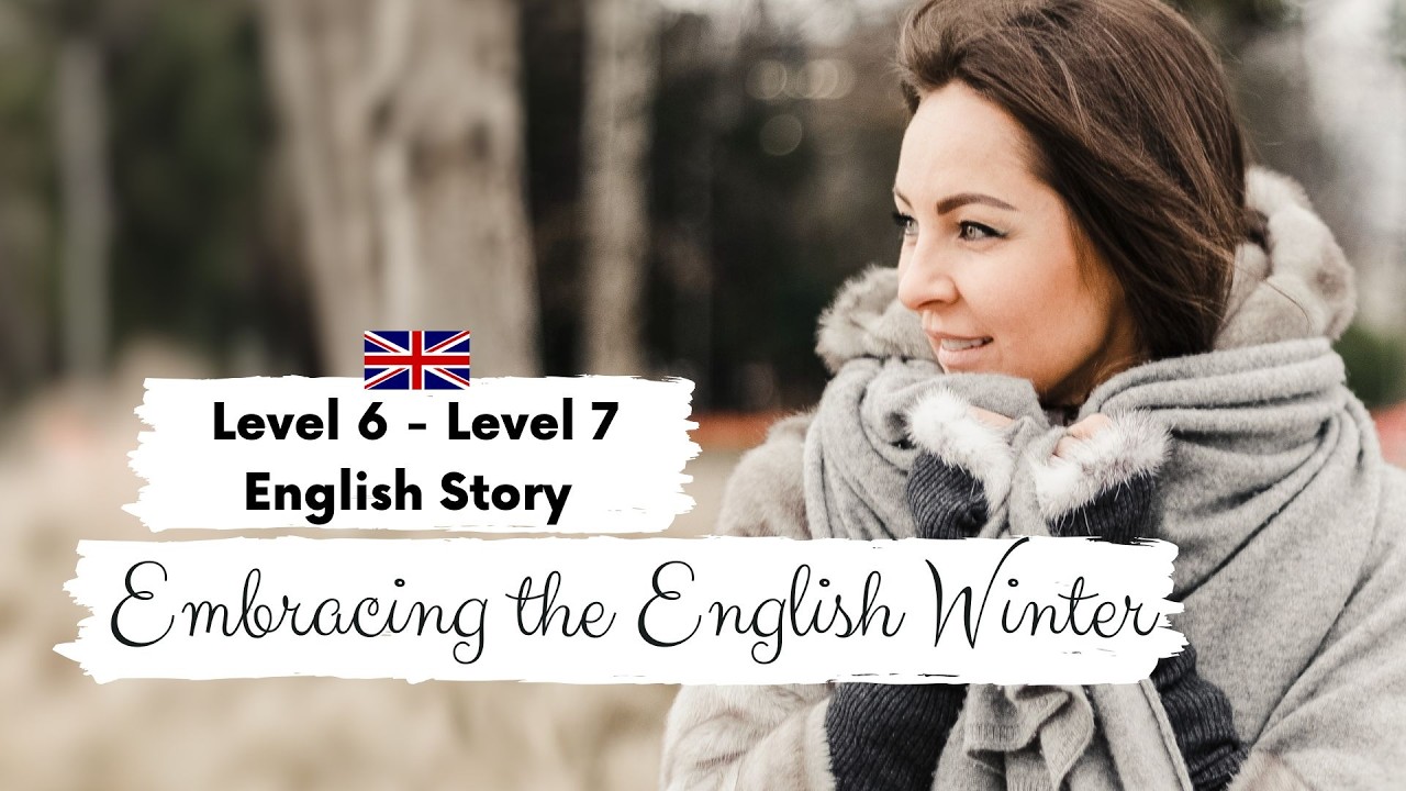 ADVANCED ENGLISH STORY 🥶Embracing the English Winter🥶C1  | Level 6 - 7 | English Listening Practice
