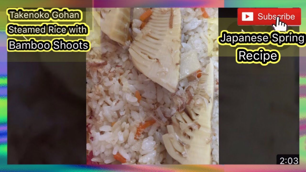 Takenoko Gohan | Steamed Rice With Bamboo Shoots | Japanese Spring Recipe