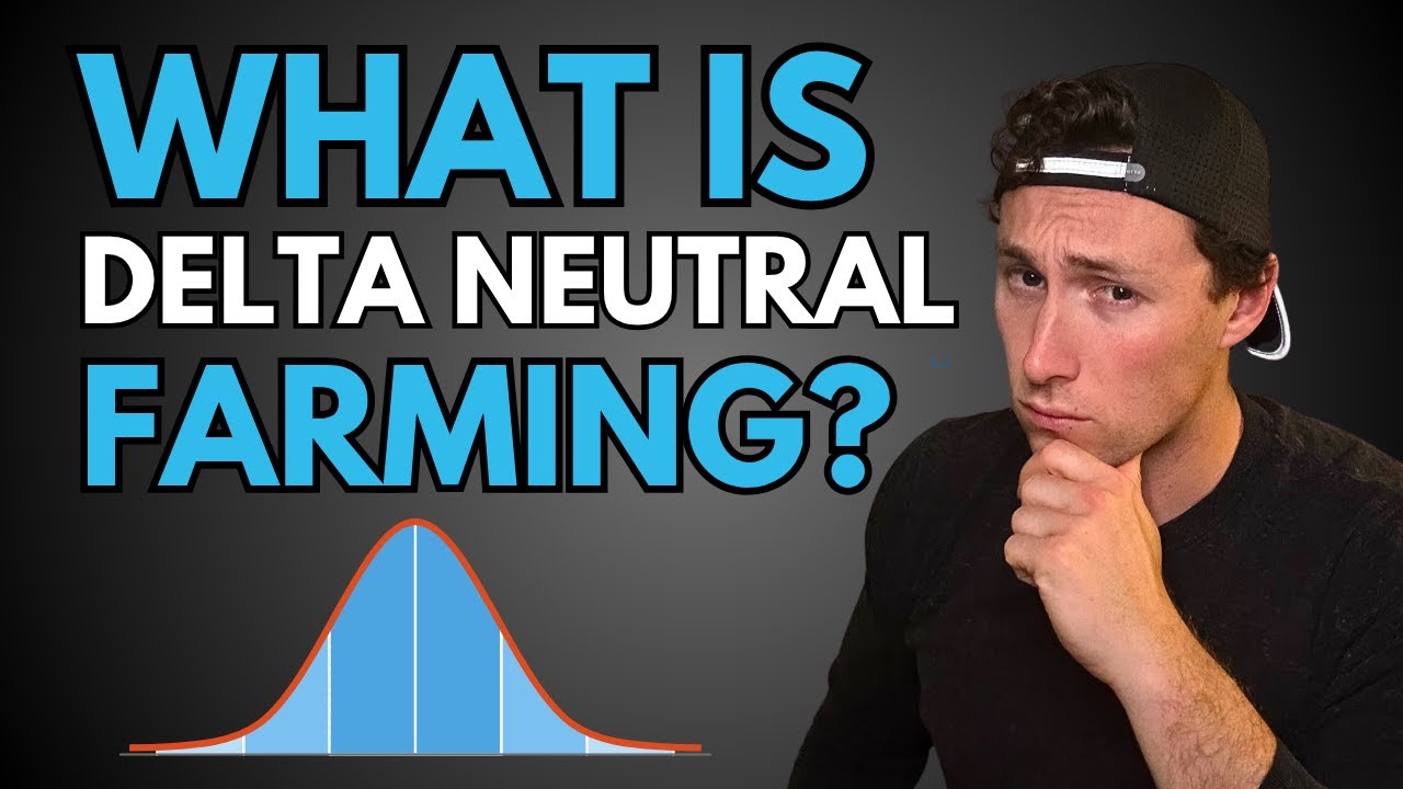 What is Delta Neutral Farming in DeFi?