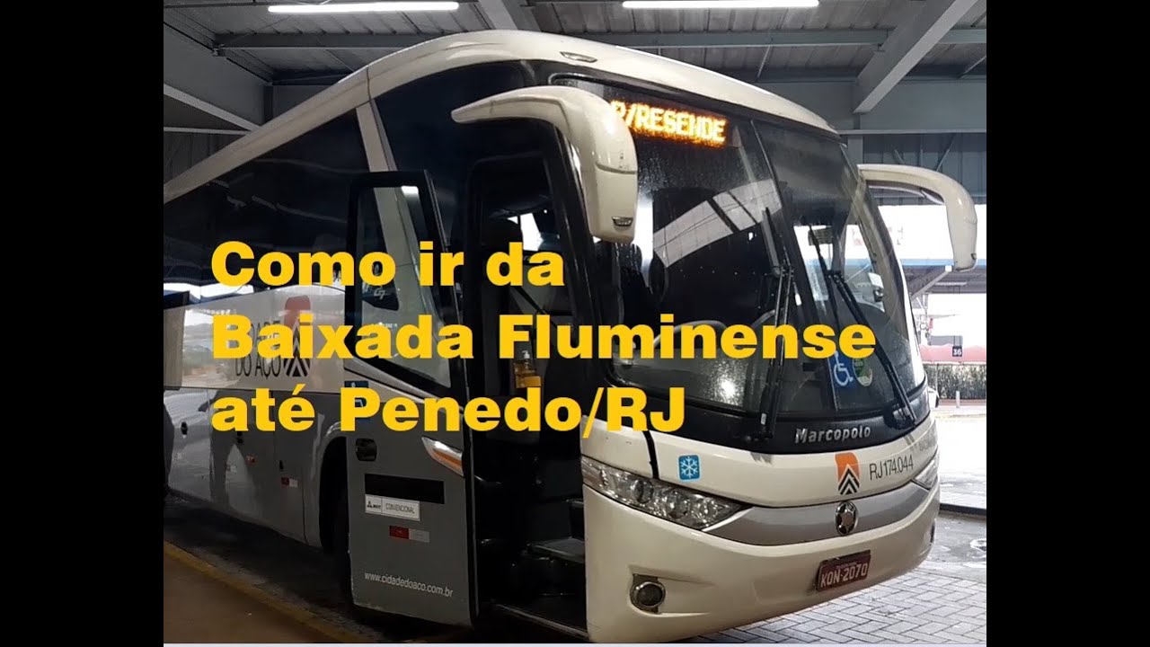 Penedo-RJ | Como ir de Nova Iguaçu a Penedo de Onibus