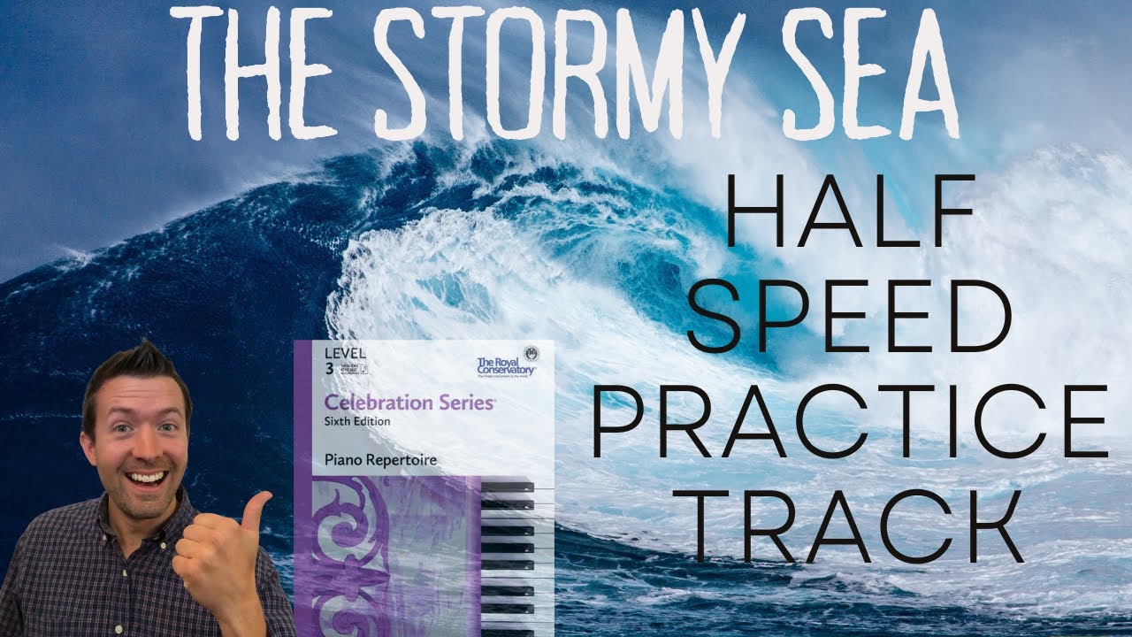 The Stormy Sea | Anne Crosby Gaudet | Celebration Series Repertoire Level 3 | Half Speed Tutorial
