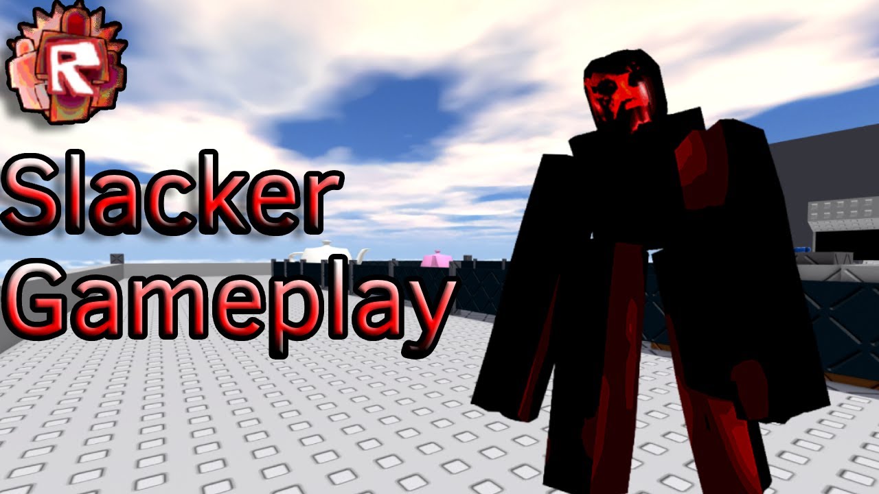 Slacker Gameplay I BIAST Break In and steal things