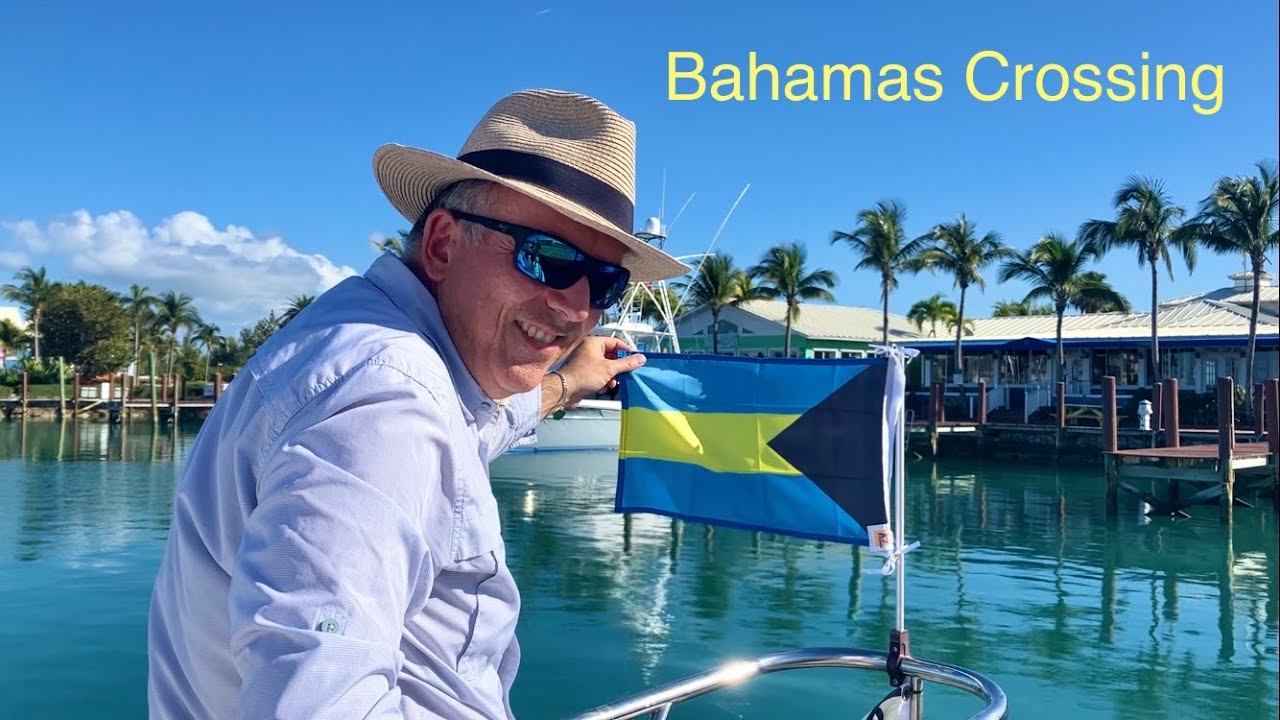 Great Loop #71 Bahamas Crossing