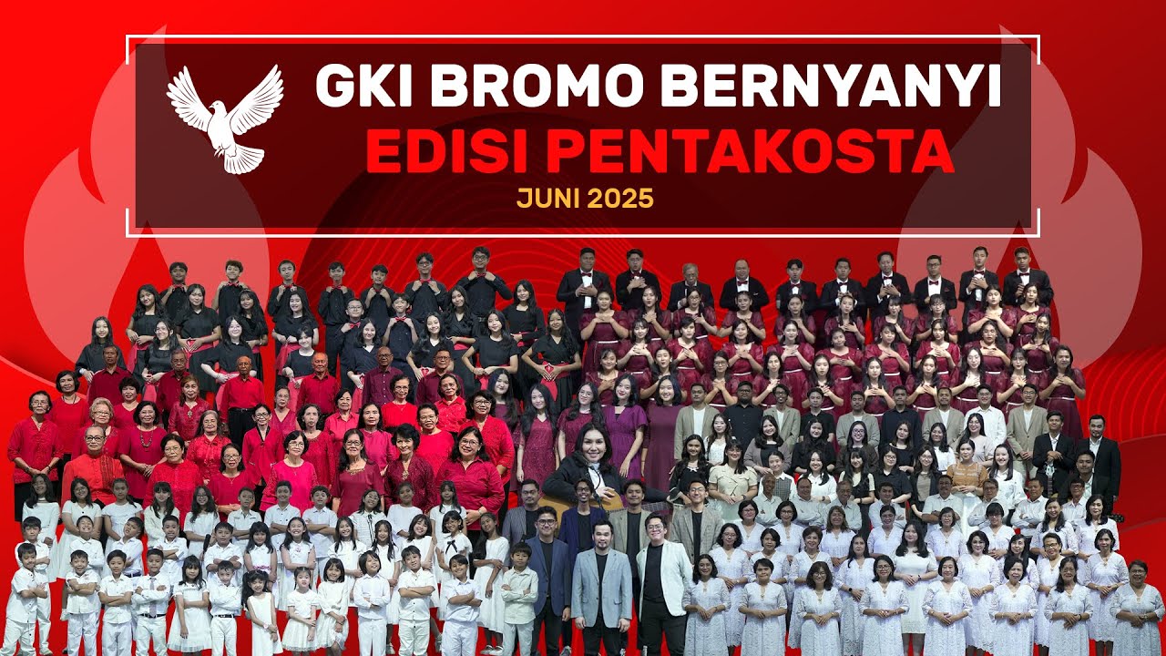 GKI BROMO BERNYANYI | EDISI PENTAKOSTA | Juni 2025