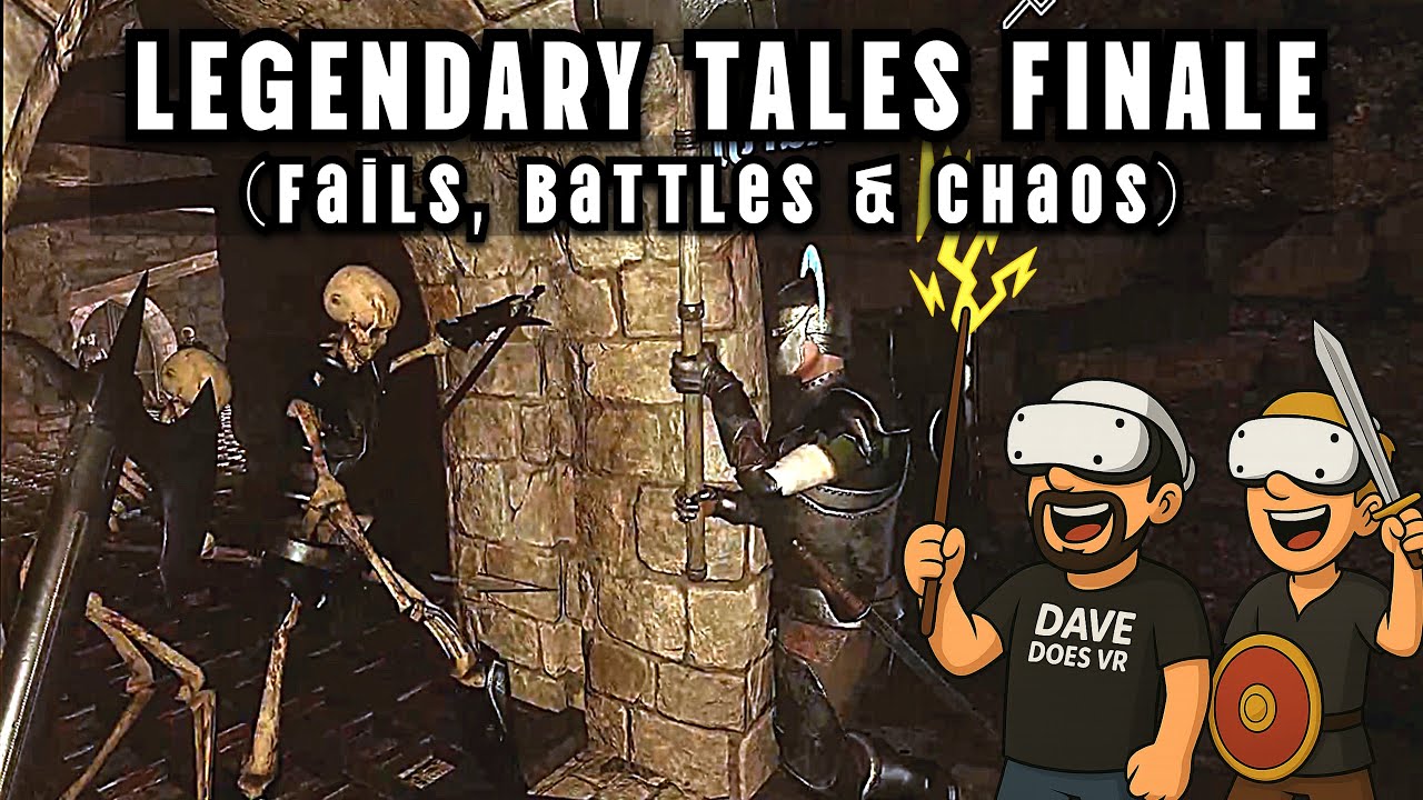 Legendary Tales VR Co-Op Finale | Funniest Fails & Epic Battles (PSVR2)