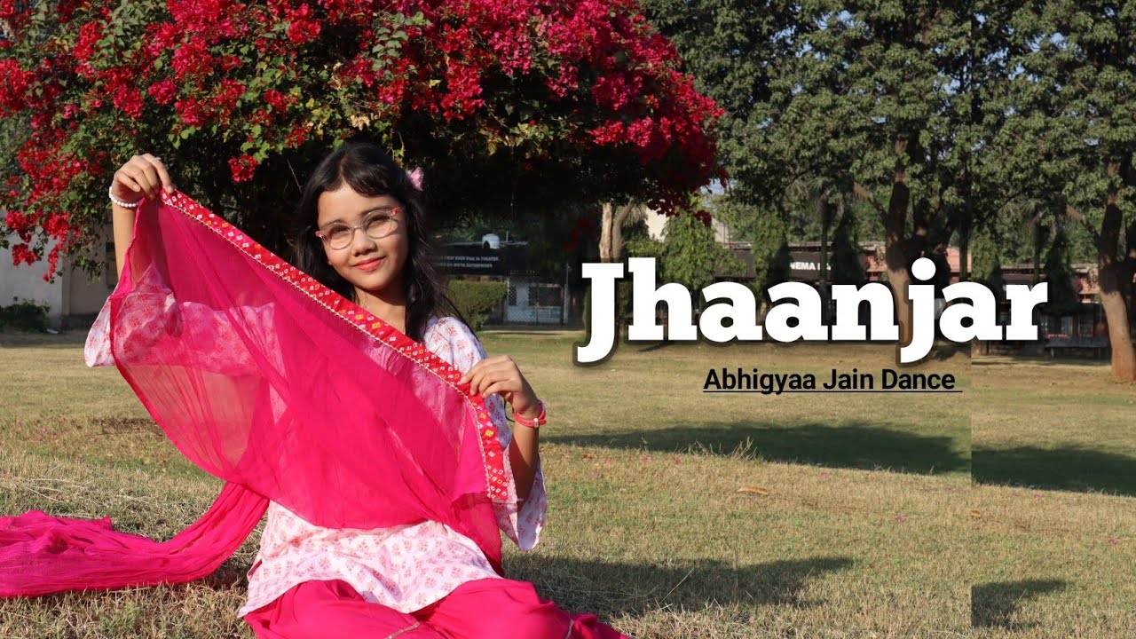 Jhanjar Song | Dance | BPraak | Jasmin Bhasin | Abhigyaa Jain Dance | Wedding Dance | Punjabi Song