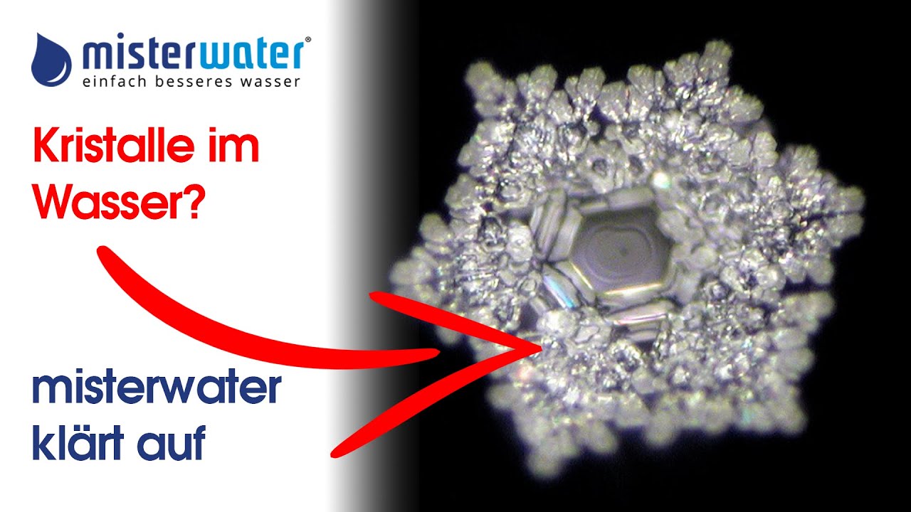 misterwater klärt auf (5): Wie Wasser aussehen kann – Kristalle
