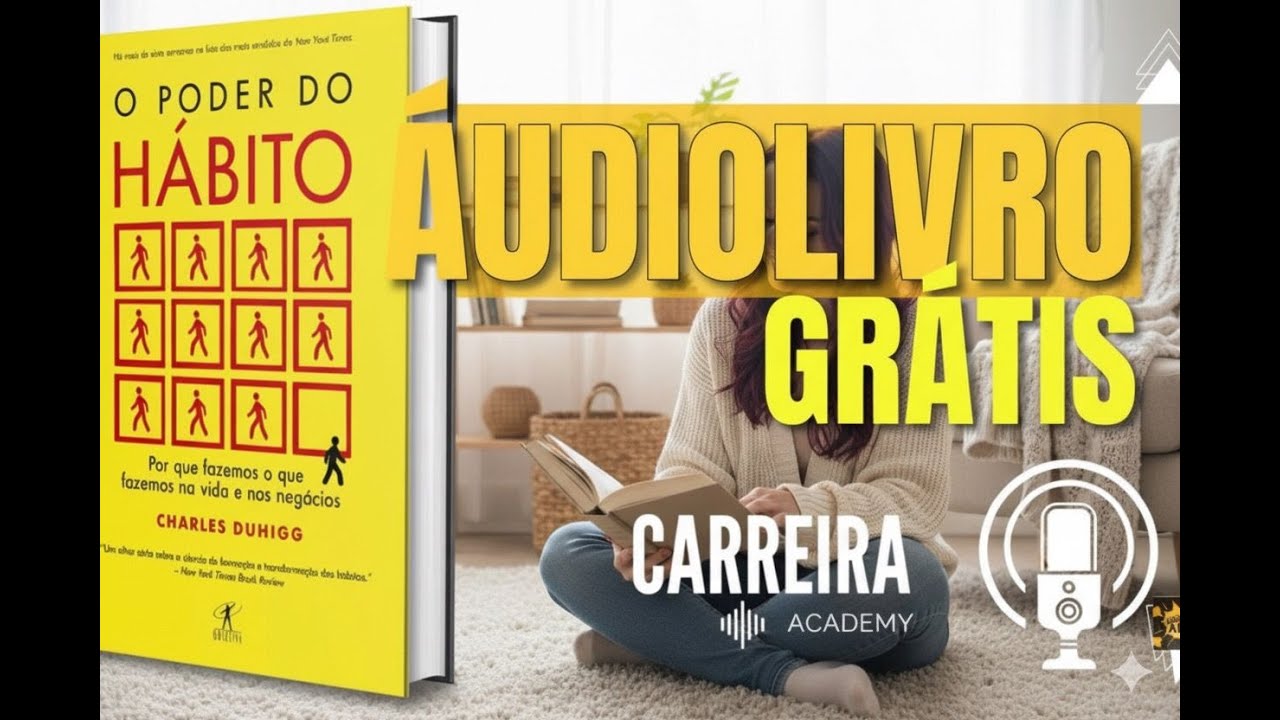 Áudio Livro   O Poder do Hábito   Completo#audiobook #livrosgrátis