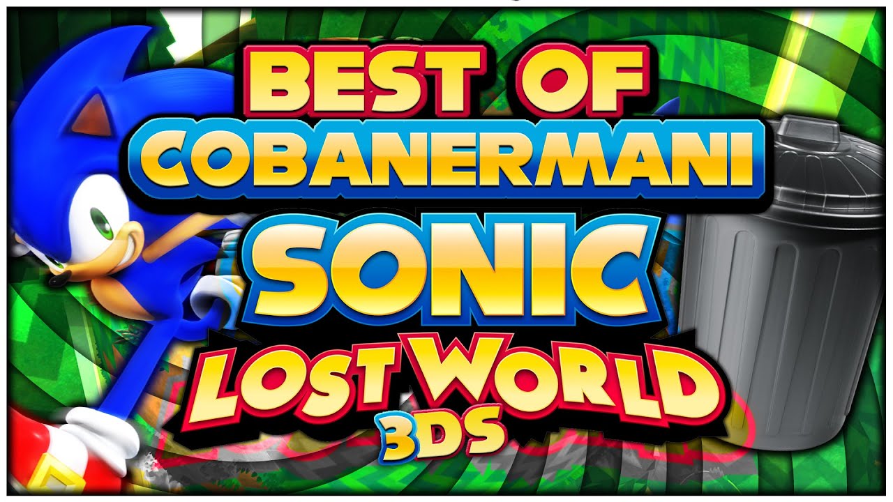 Лучшее от Cobanermani456 - Sonic Lost World 3DS