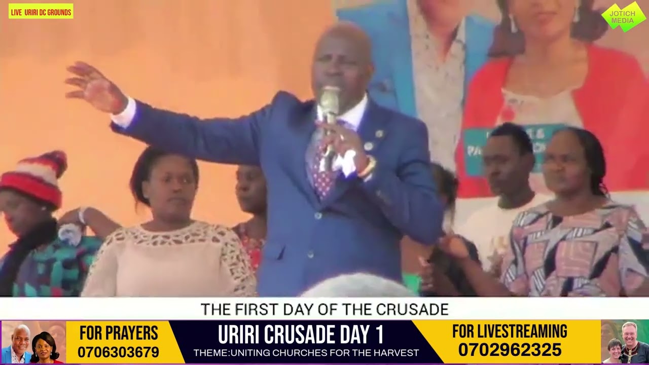 FIRST DAY AT URIRI CRUSADE,BY BISHOP DR. JOEL AMONDE