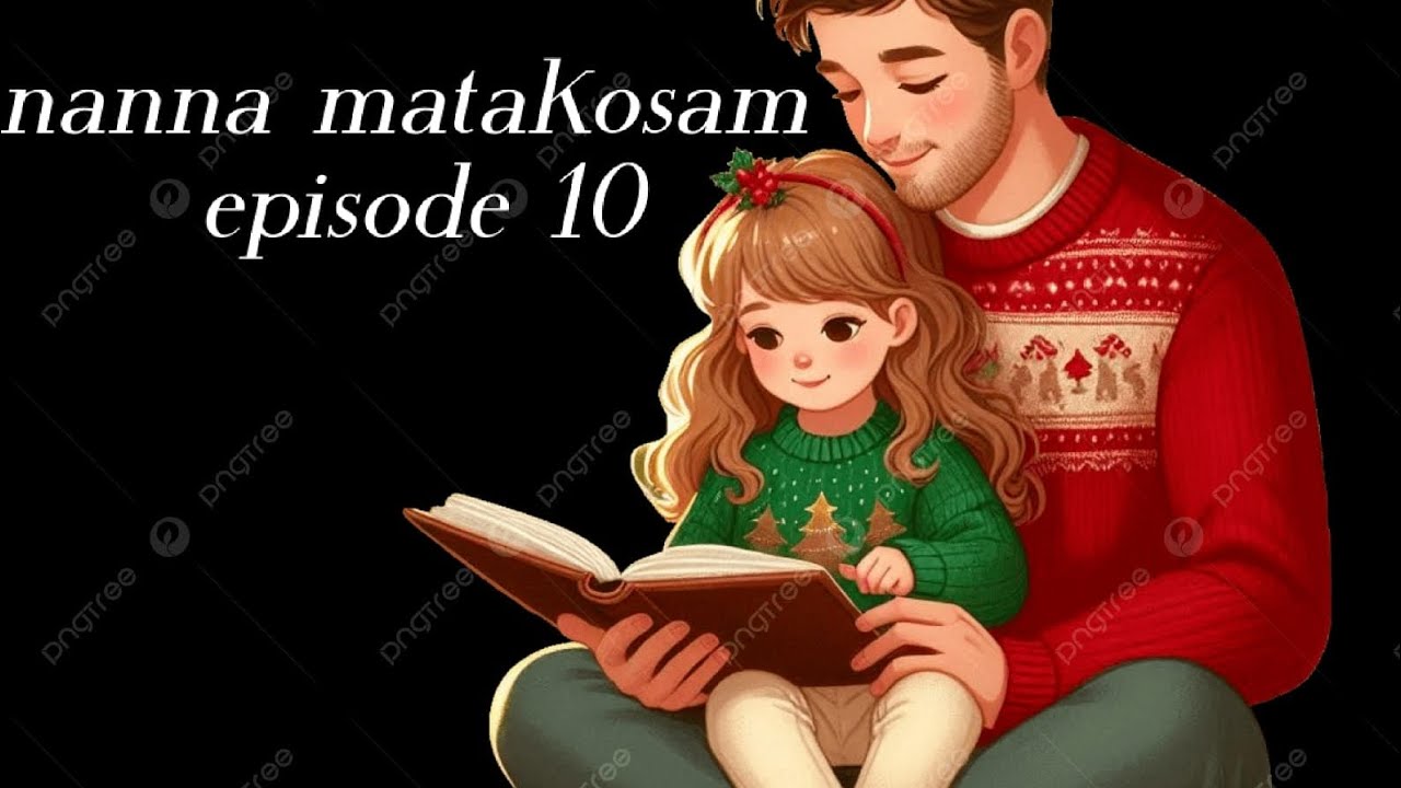 Nanna matakosam episode 10