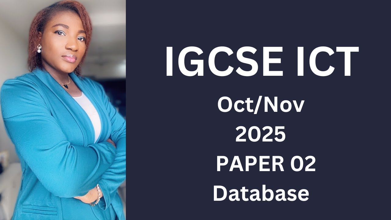 IGCSE ИКТ Октябрь/Ноябрь (0417) 2025 02 - Базы данных (Ms Access)