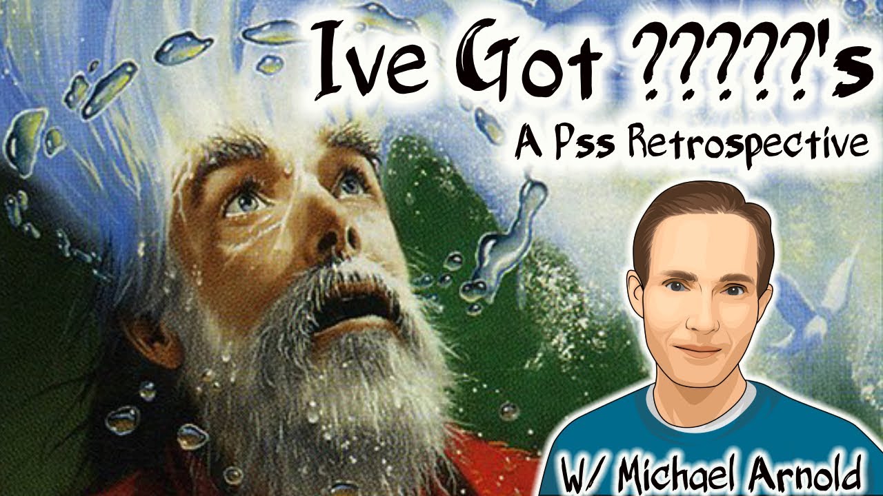 A PSS Retrospective W Michael Arnold - I've Got ?????'s, A Premodern Podcast Season 2 EP 1