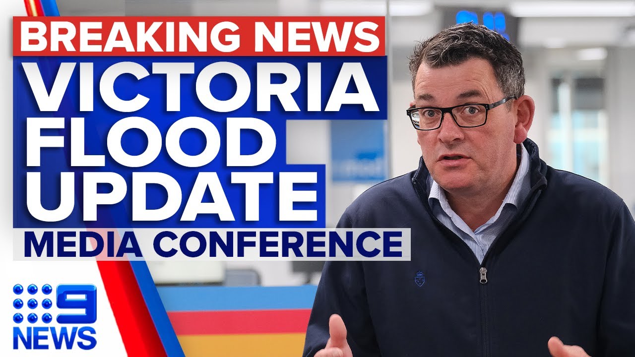Victorian Premier provides update on state's flood emergency | 9 News Australia