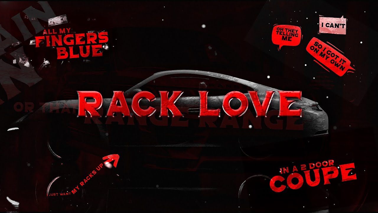 Rarin - Rack Love (Official OG Lyric Video)