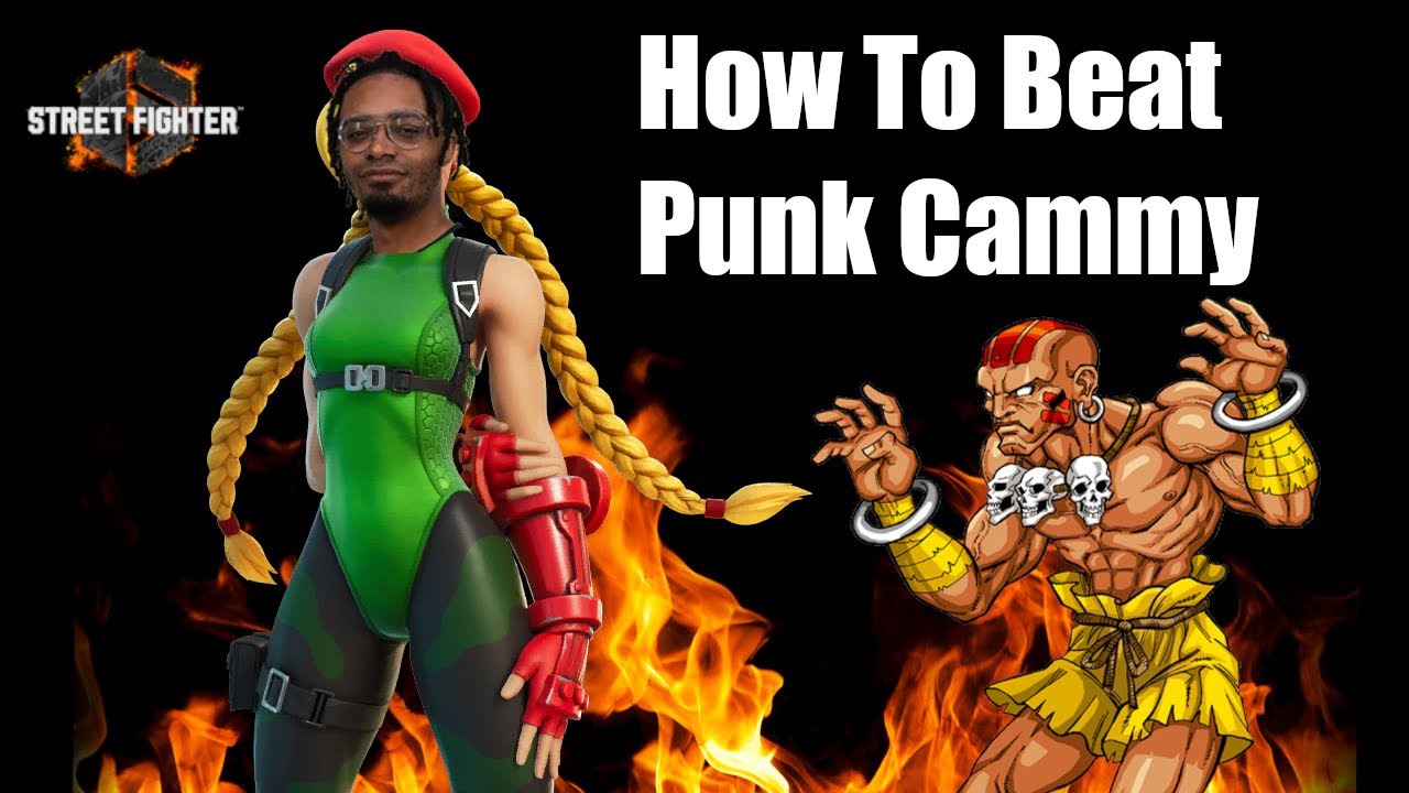 How To Beat Cammy / Punk With Dhalsim