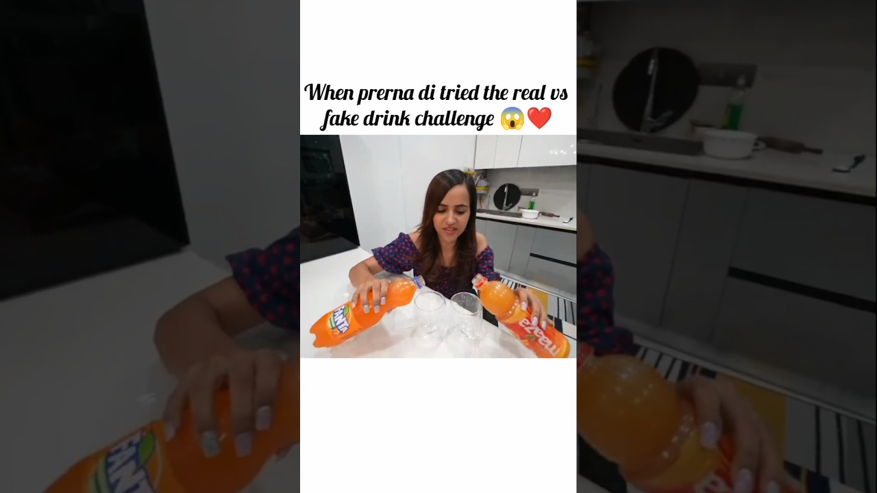 Prerna di tried the real vs fake drink challenge 😱❤️ @triggeredinsaan #liveinsaan #shorts