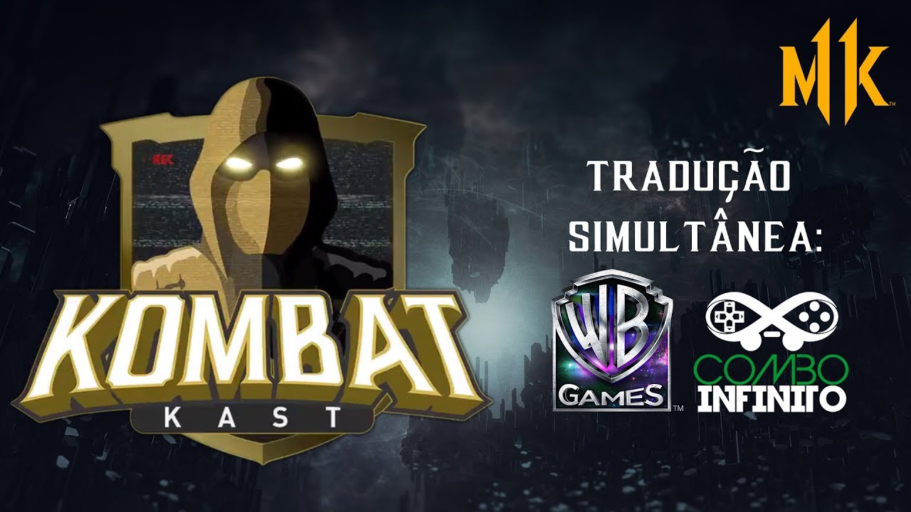 LIVE - Mortal Kombat 11 - Kombat Kast (Tradu&ccedil;&atilde;o Simult&acirc;nea com Rapha Negr&atilde;o e Combo Infinito)