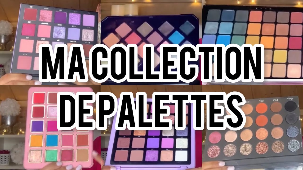 Ma COLLECTION de PALETTES 😍