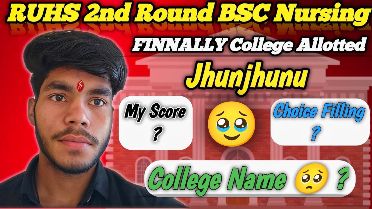 Finally Mujhe College Allot Ho Gayi | RUHS B.Sc Nursing 2nd Round Counselling Experience 