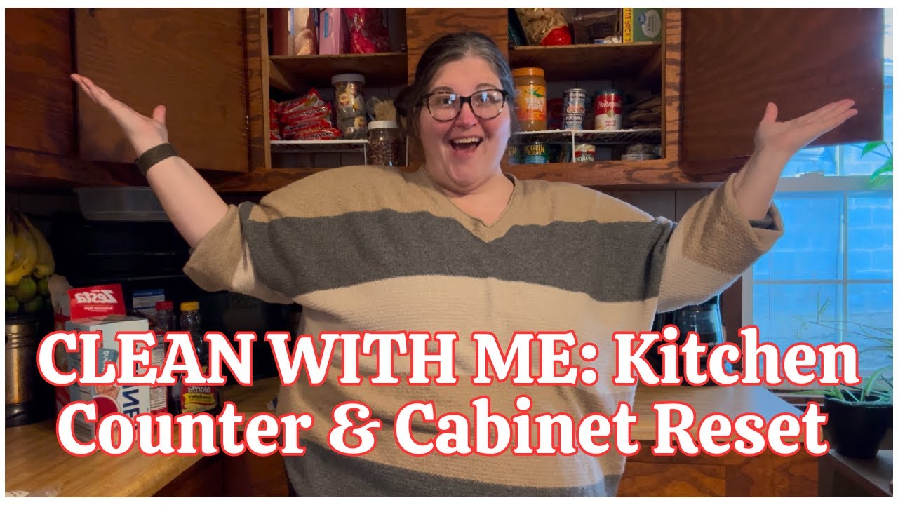 Cleaning our Cozy Little Home in the Backwoods | Kitchen Counters and Snack Cabinet Reset