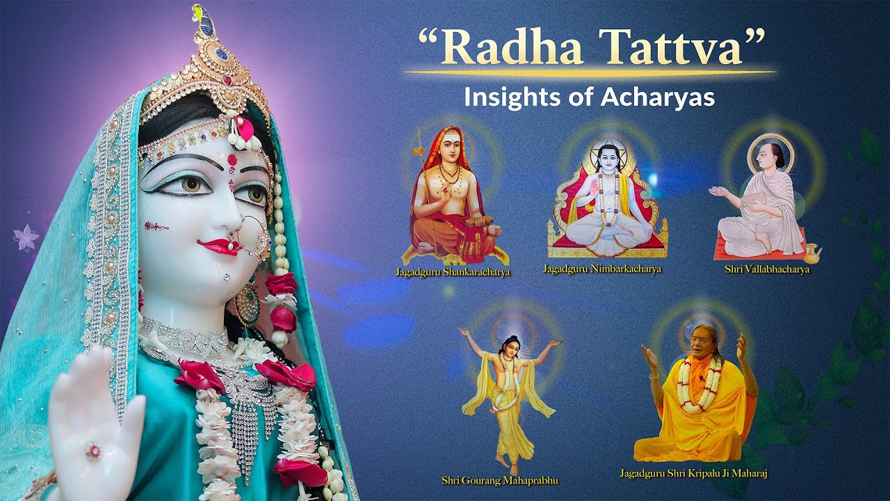 Radha Tattva- Insights of Acharyas | Radhashtami | Swami Yugal Sharan