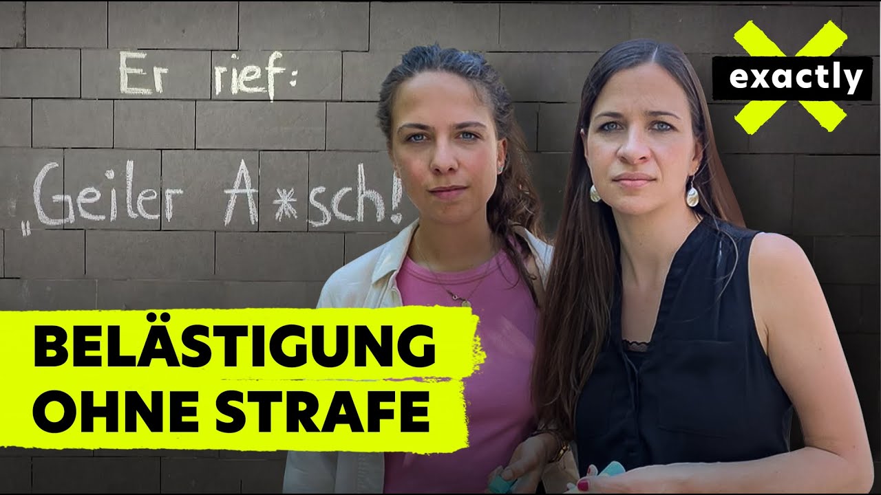 Catcalling: Eklige Belästigung auf der Straße | Doku | exactly