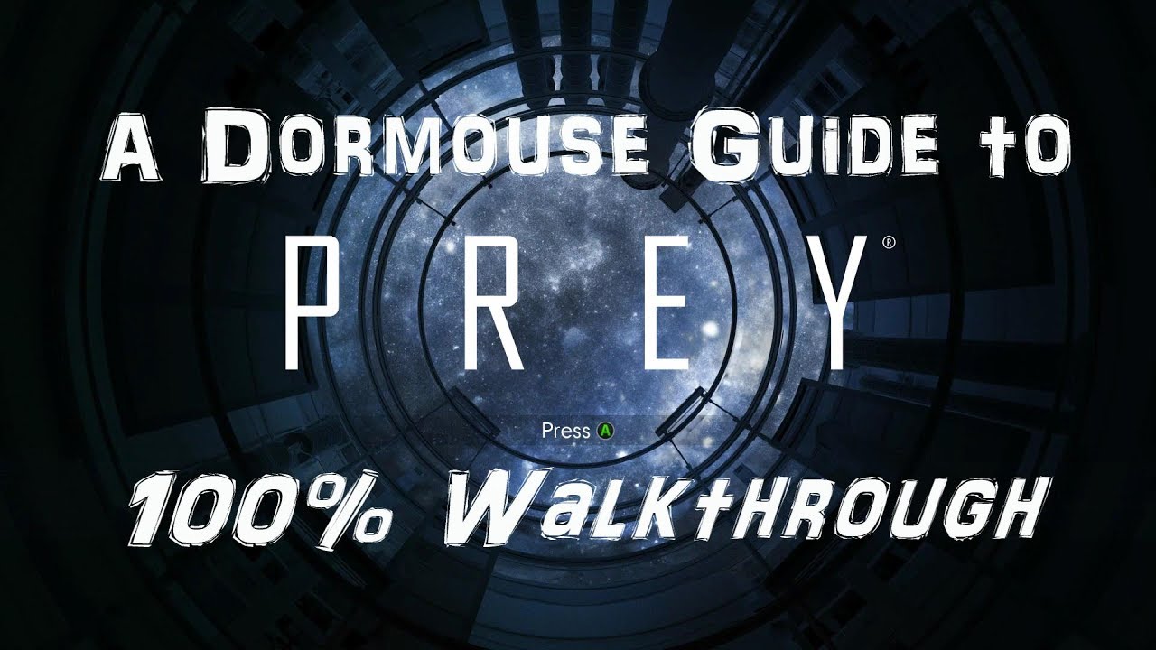 Prey - 100% Walkthrough - Part 1: Neuromod Division