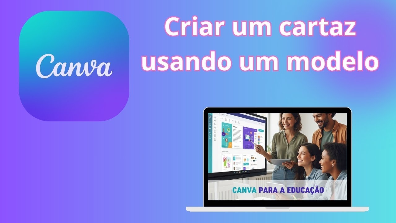 CANVA - Criar cartaz usando Modelo