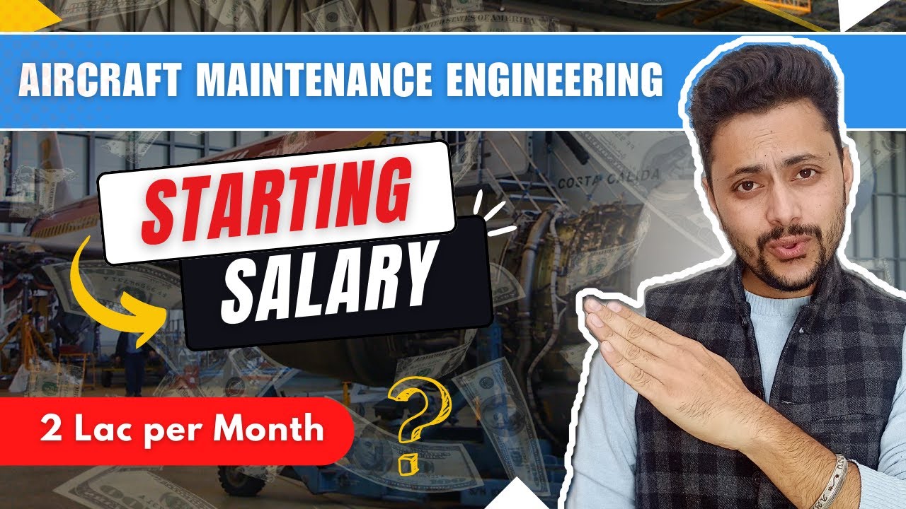 Starting Salary after AME Course || Aircraft Maintenance Engineer की Starting Salary कितनी होती है?