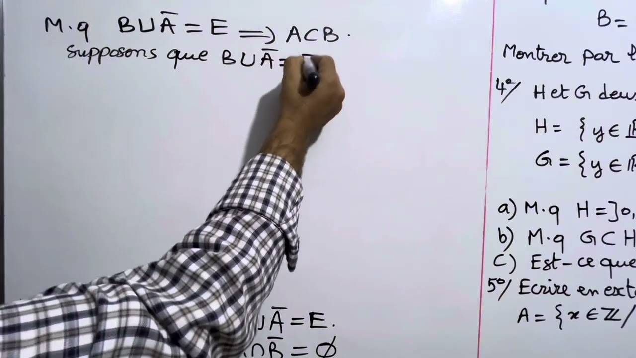 Correction de la série des ensembles (partie 2)