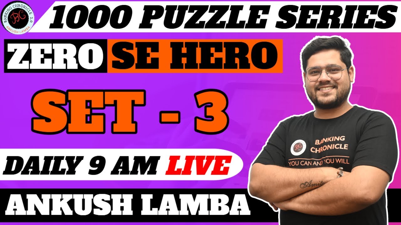 🔥1000 Puzzle Series (Set-3) - Zero To Hero | Bank PO/Clerk Exams 2021| Reasoning By Ankush Lamba